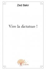 Vive la dictature ! - roman
