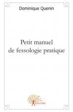 Petit manuel de fessologie pratique