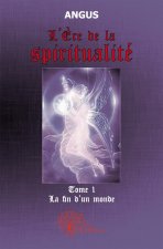 L'ère de la spiritualité