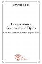 Les aventures fabuleuses de djeha