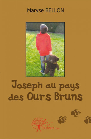 Joseph au pays des ours bruns