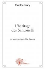L'héritage des santonelli