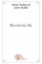 Record my life