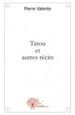 Tatou et autres récits