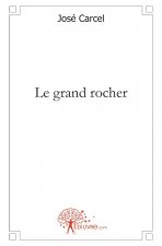 Le grand rocher