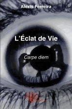 L'éclat de vie