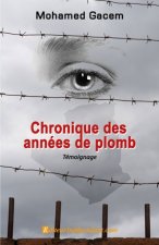 Chronique des années de plomb