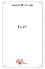 La vie