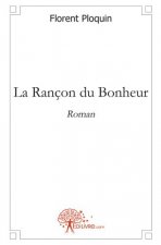 La rançon du bonheur