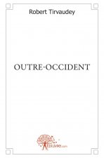 Outre occident