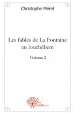Les fables de la fontaine en louchébem - 2