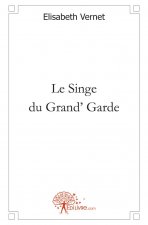 Le singe du grand' garde