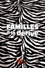 Familles à la dérive