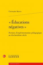 « Éducations négatives »