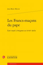 Les Francs-maçons du pape