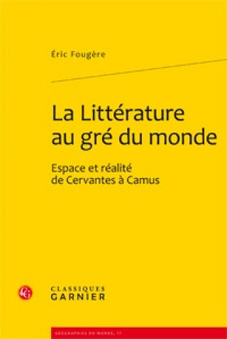 La Littérature au gré du monde