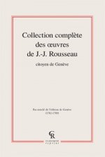 Collection complète des oeuvres de J.-J. Rousseau, Citoyen de Genève