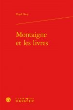 Montaigne et les livres