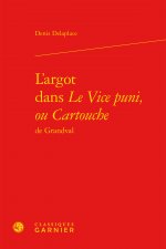 L'argot dans Le Vice puni, ou Cartouche