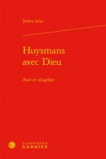 Huysmans avec Dieu