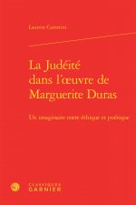 La Judéité dans l'oeuvre de Marguerite Duras