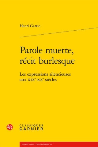 Parole muette, récit burlesque