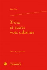 Trivia et autres vues urbaines