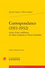 Correspondance (1911-1932)