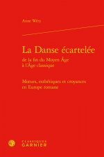 La Danse écartelée