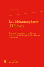 Les Métamorphoses d'Hermès