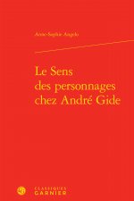Le Sens des personnages chez André Gide