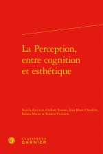 La Perception, entre cognition et esthétique