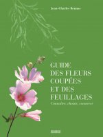 Guide des fleurs coupées et des feuillages