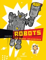 ROBOTS INTERGALACTIQUES, LES SUPERS BRIKABRAKS