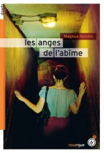 LES ANGES DE L'ABIME