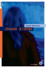 chasse a l'ange