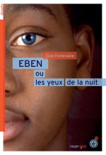 eben ou les yeux de la nuit