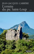 L'ERMITE DU PIC SAINT-LOUP