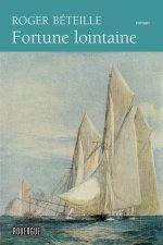 fortune lointaine