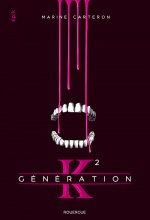 Generation K 2