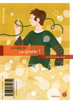 Ça pue ! / Ça gratte !