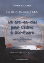 UN ARC-EN-CIEL POUR CEDRIC A SIX-FOURS