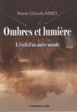 OMBRES ET LUMIERE