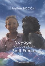 VOYAGE AU PAYS DU PETIT PRINCE