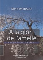 A LA GLORI DE L'AMELIE
