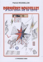 DERNIERES NOUVELLES D'UN COIN DE LA TERRE