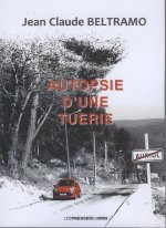 AUTOPSIE D'UNE TUERIE