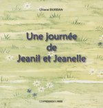 UNE JOURNEE DE JEANIL ET JEANELLE