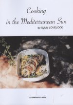COOKING IN THE MEDITERRANEAN SUN