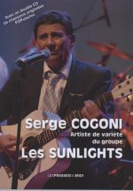 SERGE COGONI ARTISTE DE VARIETE DU GROUPE LES SUNLIGHTS